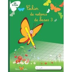 Cahier de Notions de bases 3 GS