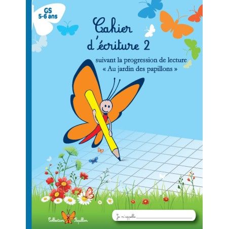 Cahierd'écriture GS 2 Cahierd'écriture GS 2