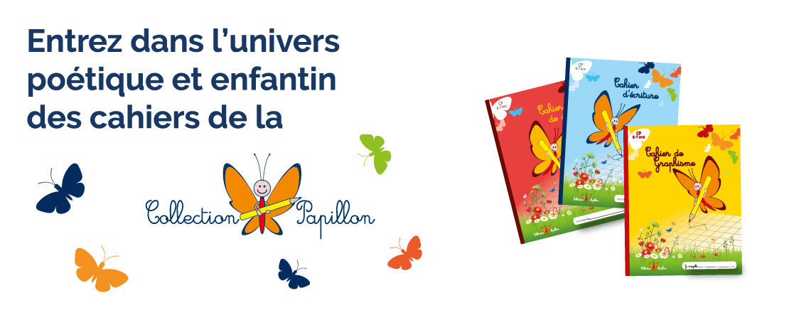 Collection Papillon